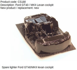 CS18IL Ford GT40 - Lexan Cockpit