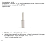 SP38 Extractor Pin x1.3mm